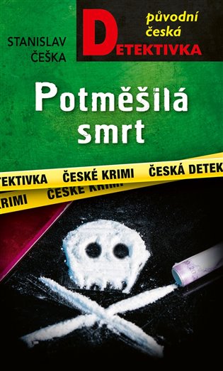 Książka Potměšilá smrt Stanislav Češka