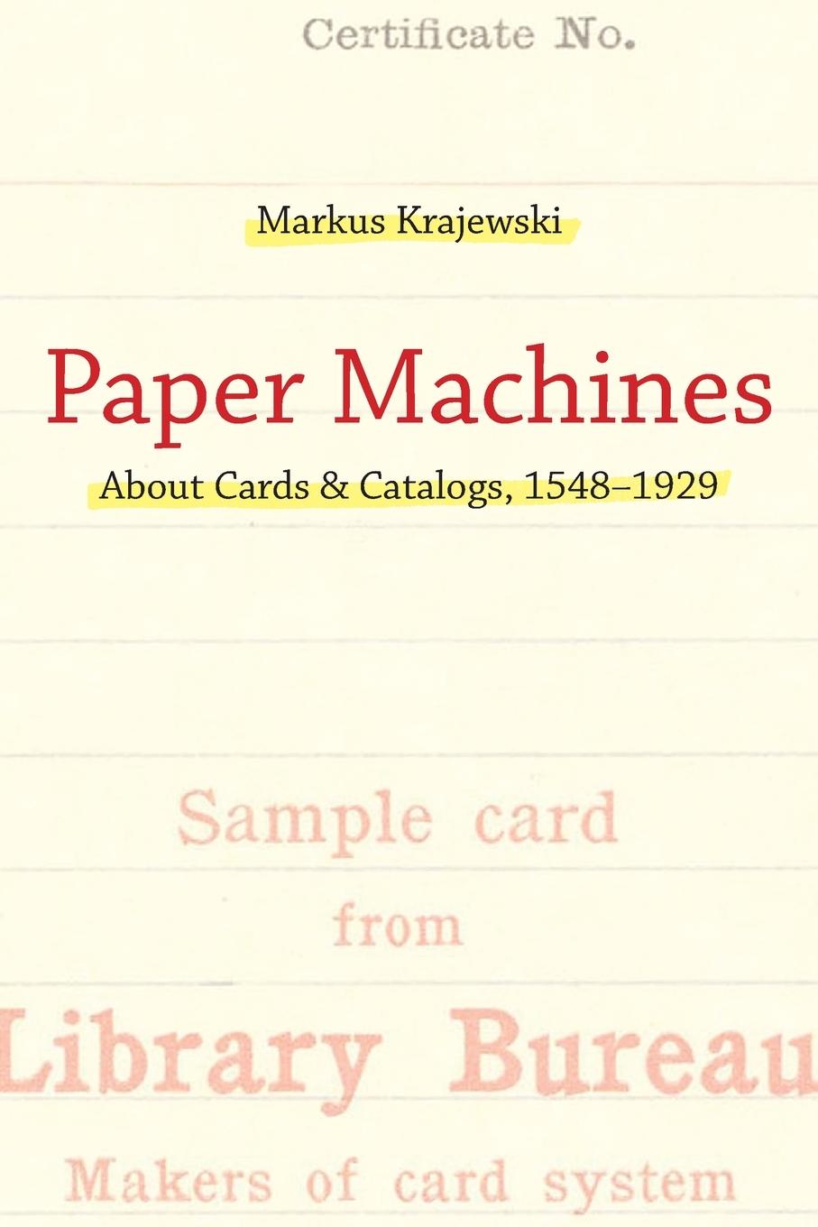 Book Paper Machines Markus Krajewski