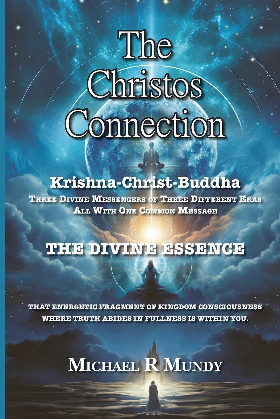 Knjiga The Christos Connection Michael Robert Mundy