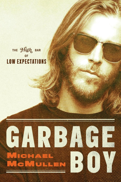 Knjiga Garbage Boy Michael McMullen