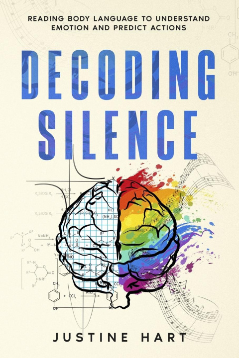 Knjiga Decoding Silence Justine Hart