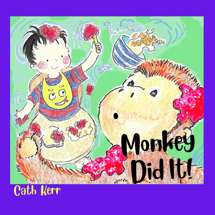Knjiga Monkey Did It! Cath Kerr