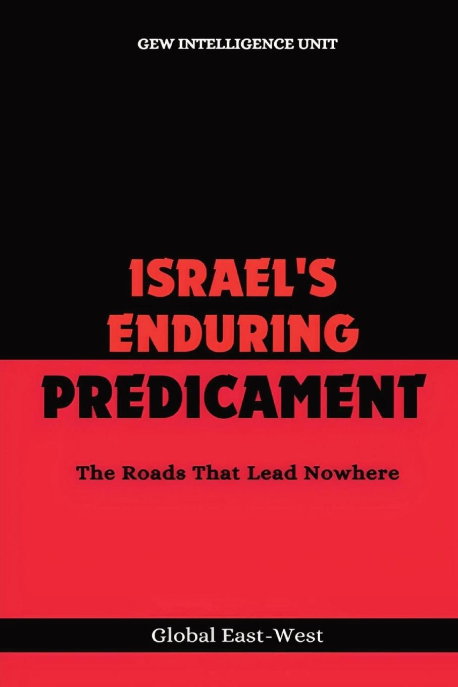 Kniha Israel's Enduring Predicament Hichem Karoui