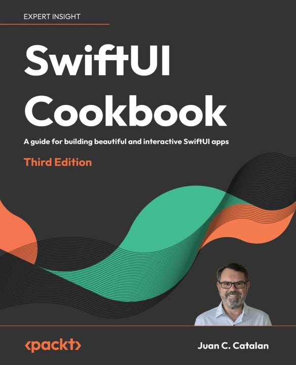 Könyv SwiftUI Cookbook - Third Edition 