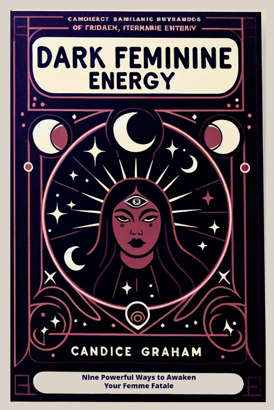 Kniha Dark Feminine Energy 