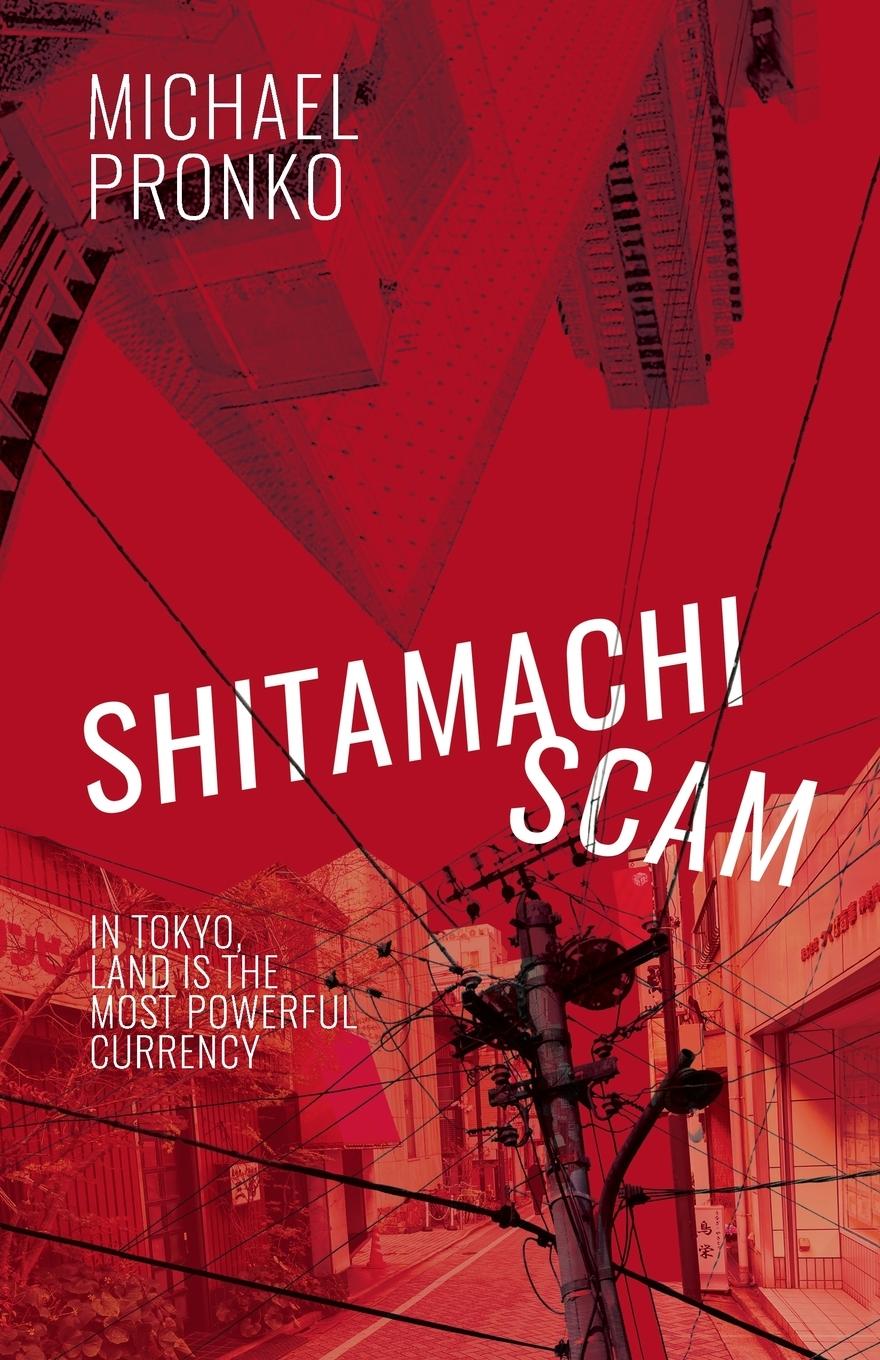 Knjiga Shitamachi Scam Michael Pronko