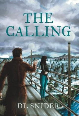 Knjiga The Calling DL Snider