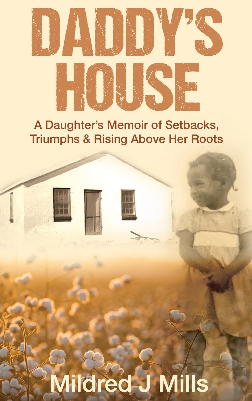 Knjiga Daddy's House Mildred J Mills