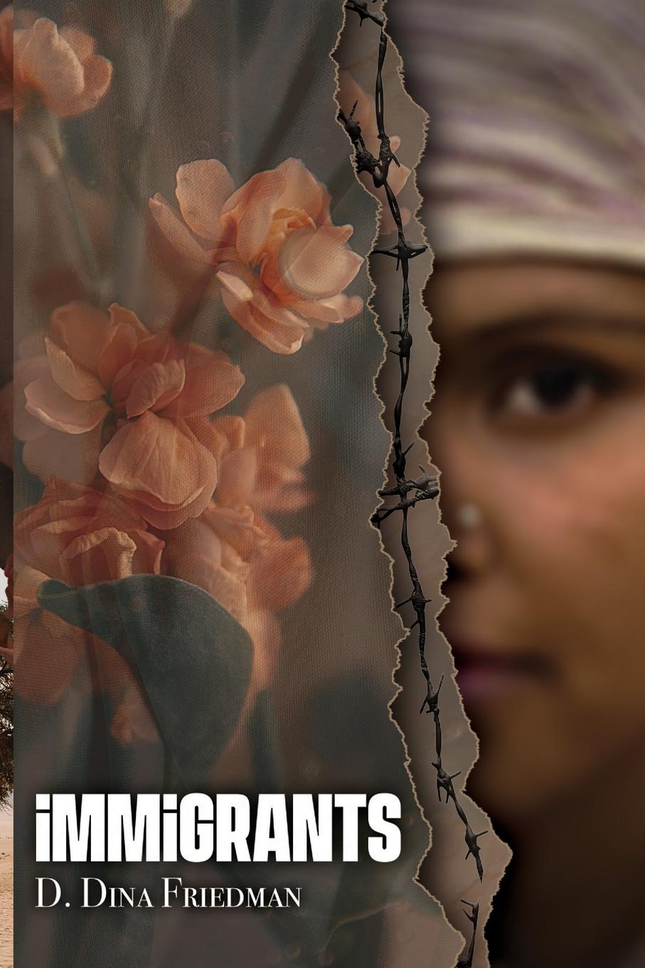 Knjiga Immigrants D. Dina Friedman