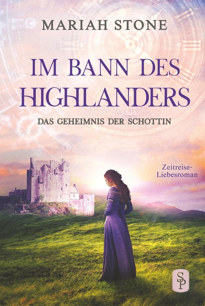 Kniha Das Geheimnis der Schottin - Zweiter Band der Im Bann des Highlanders-Reihe 