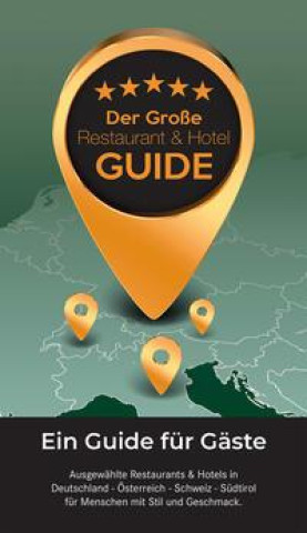 Carte Der Große Restaurant & Hotel Guide 2024 