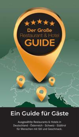 Kniha Der Große Restaurant & Hotel Guide 2024 