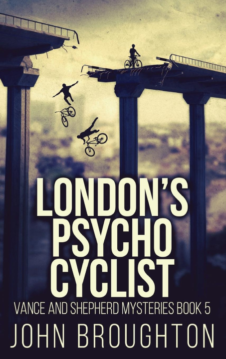 Книга London's Psycho Cyclist 