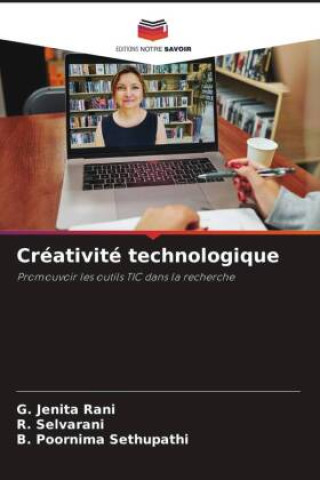 Knjiga Créativité technologique R. Selvarani