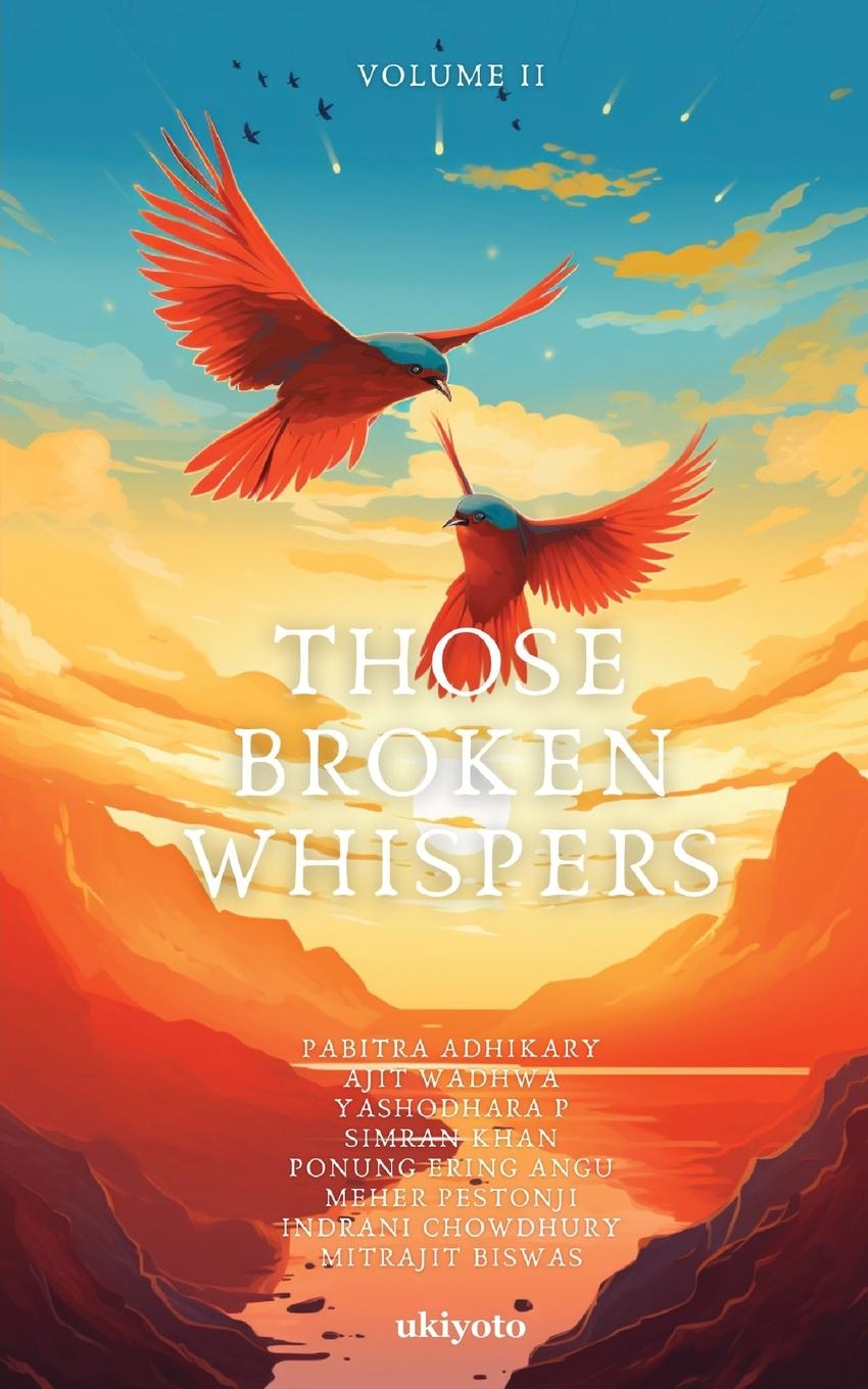 Buch Those Broken Whispers Volume II Ajit Wadhwa