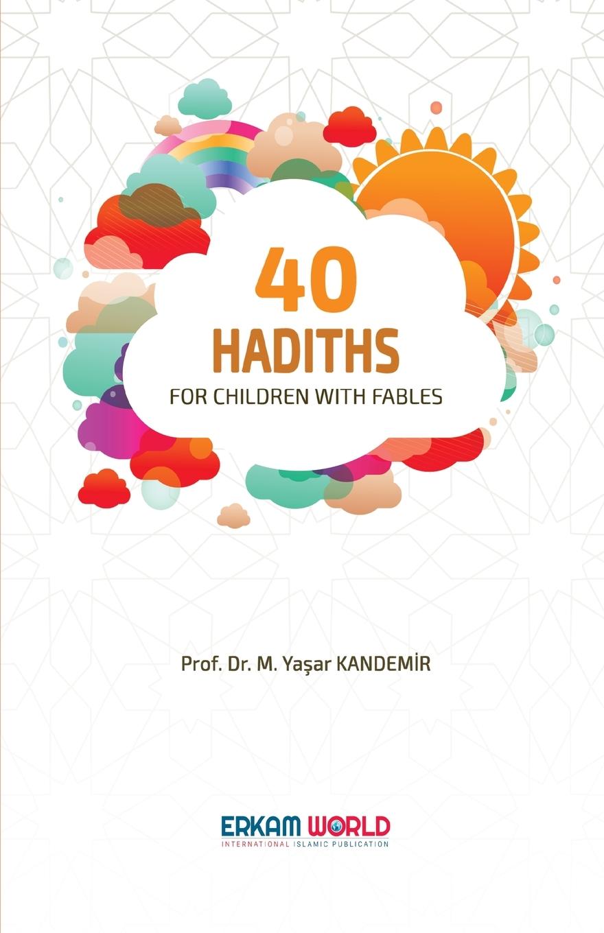 Buch 40 Hadiths for Children with Stories Gabriel Fouad Haddad