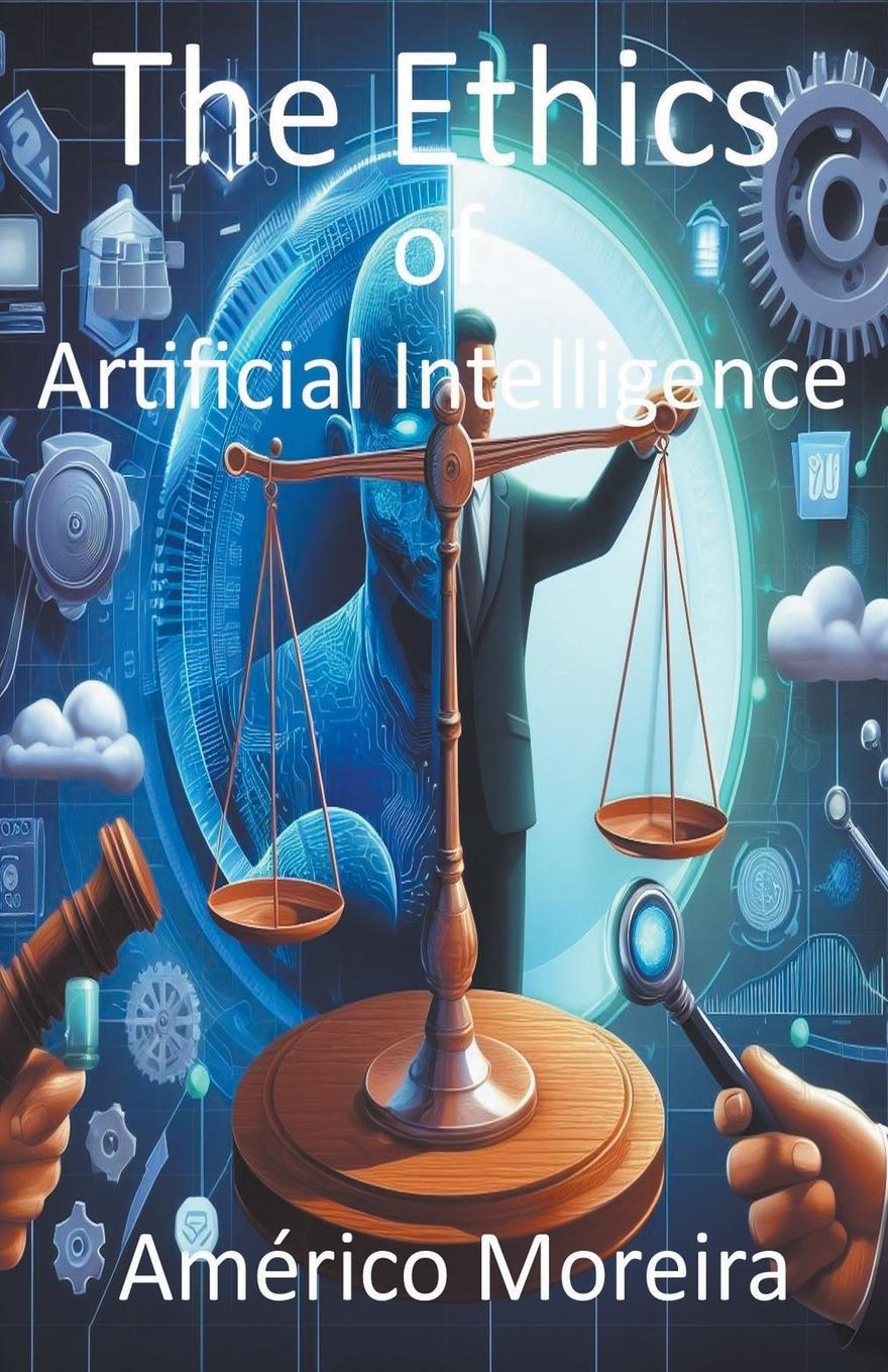 Könyv The Ethics of Artificial Intelligence 