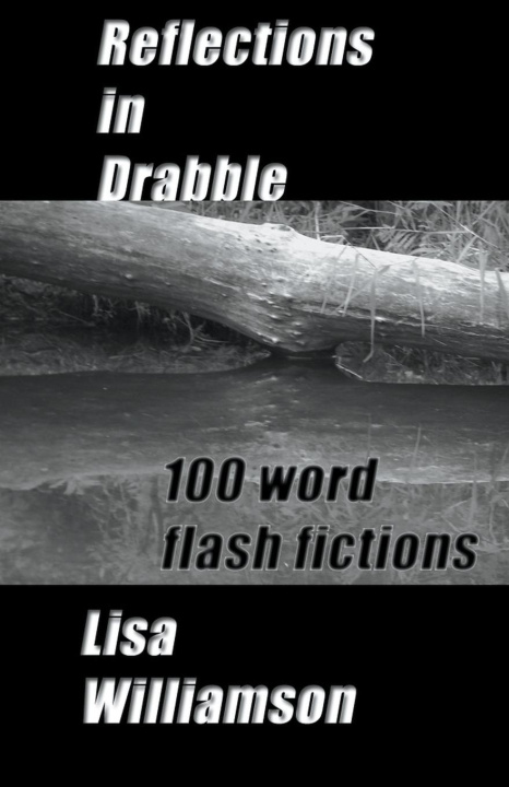 Knjiga Reflections in Drabble Lisa Williamson