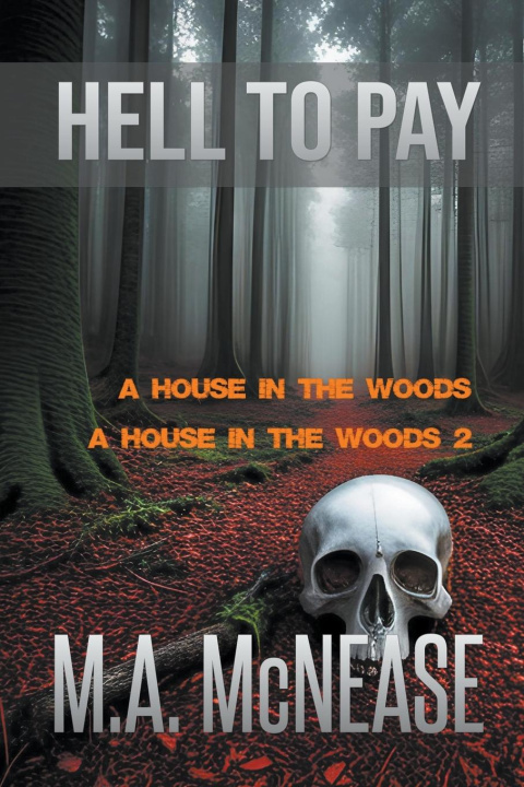 Knjiga Hell to Pay Mark McNease