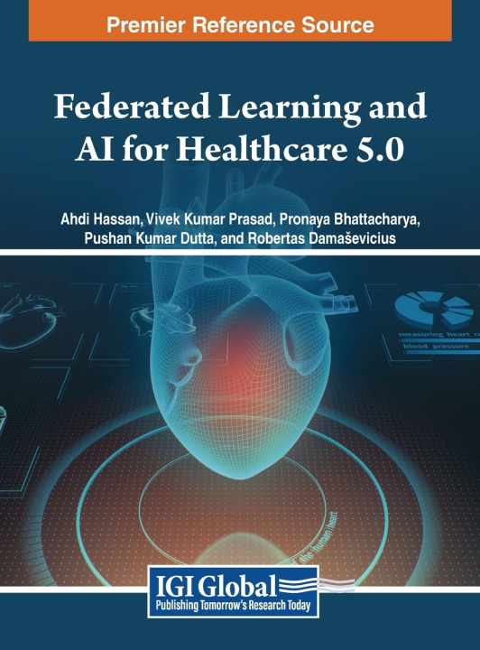 Kniha Federated Learning and AI for Healthcare 5.0 Ahdi Hassan