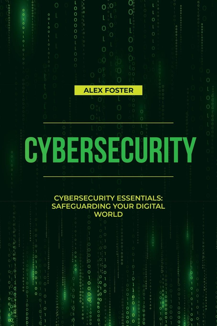 Book Cybersecurity Alex Foster