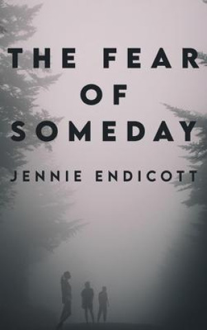 Buch The Fear of Someday 