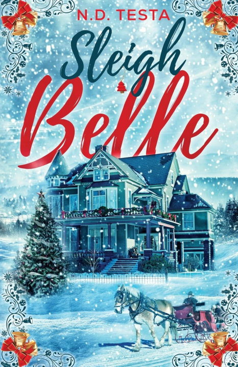 Knjiga Sleigh Belle N.D. Testa