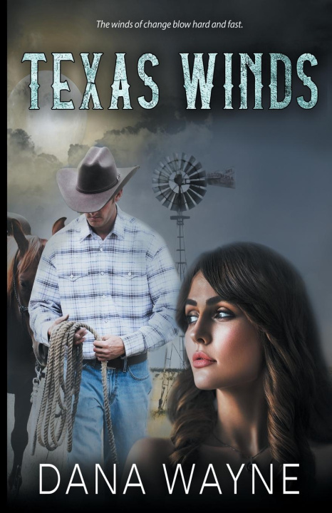 Book Texas Winds Dana Wayne