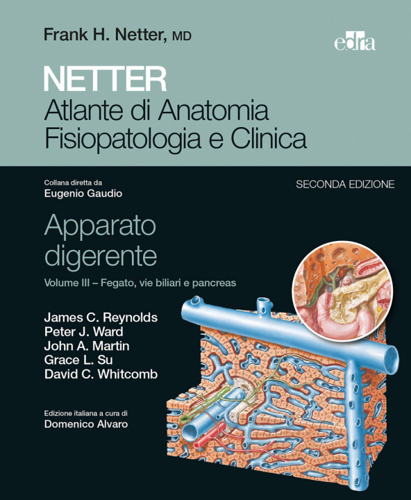 Книга Netter. Atlante di anatomia fisiopatologia e clinica. Apparato digerente 