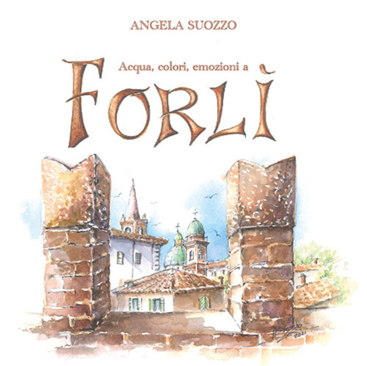 Kniha Acqua, colori, emozioni a Forlì Angela Suozzo