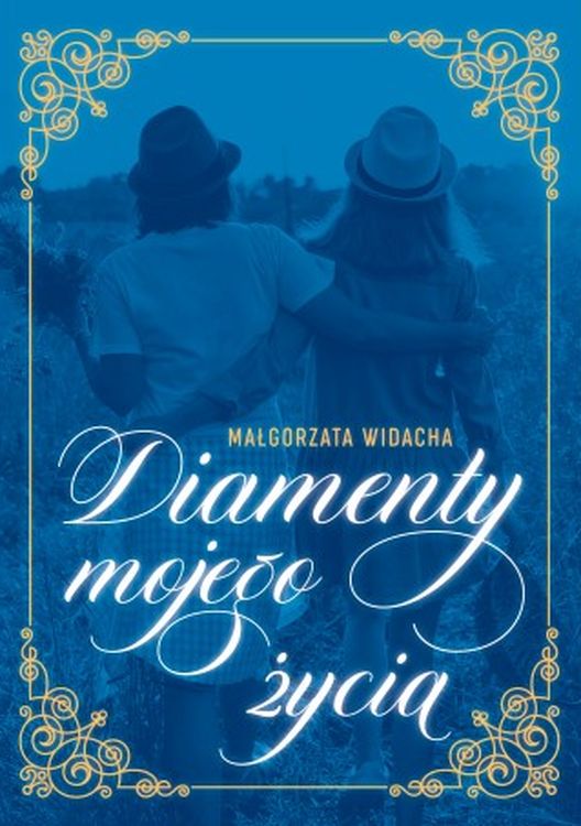 Buch Diamenty mojego życia Małgorzata Widacha