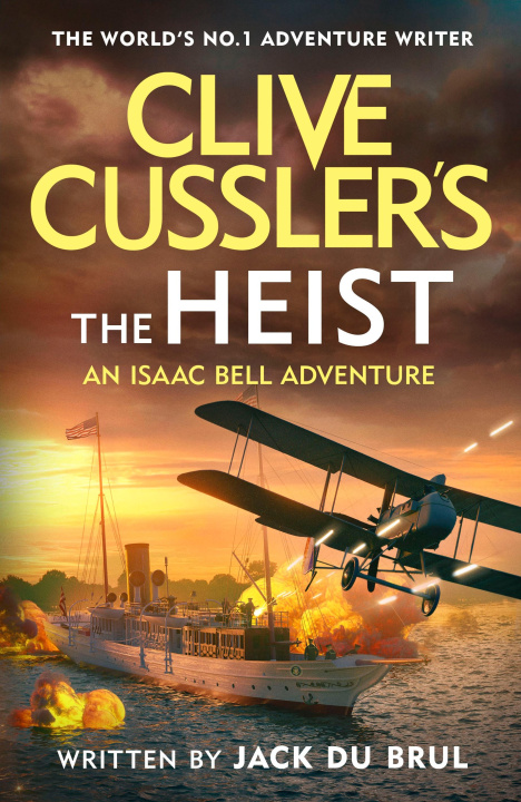 Kniha Clive Cussler's The Heist Jack du Brul