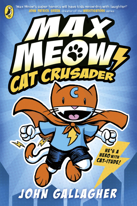 Βιβλίο Max Meow: Cat Crusader John Gallagher