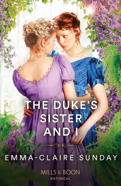 Knjiga Duke's Sister And I Emma-Claire Sunday