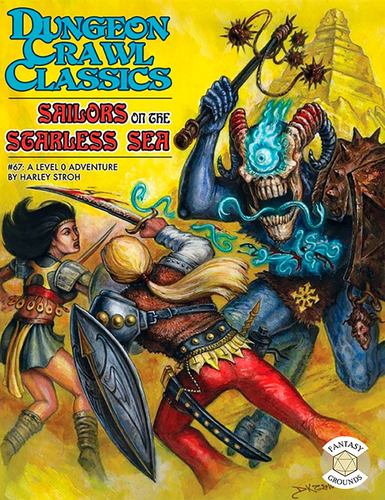 Book Dungeon Crawl Classics #67: Sailors on the Starless Sea Harley Stroh