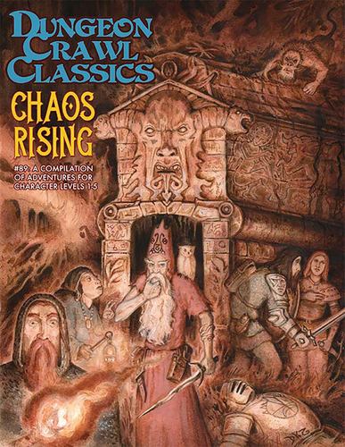 Carte Dungeon Crawl Classics #89: Chaos Rising Daniel J Bishop