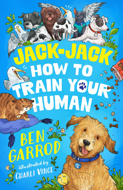 Carte Jack-Jack, How to Train Your Human Ben Garrod