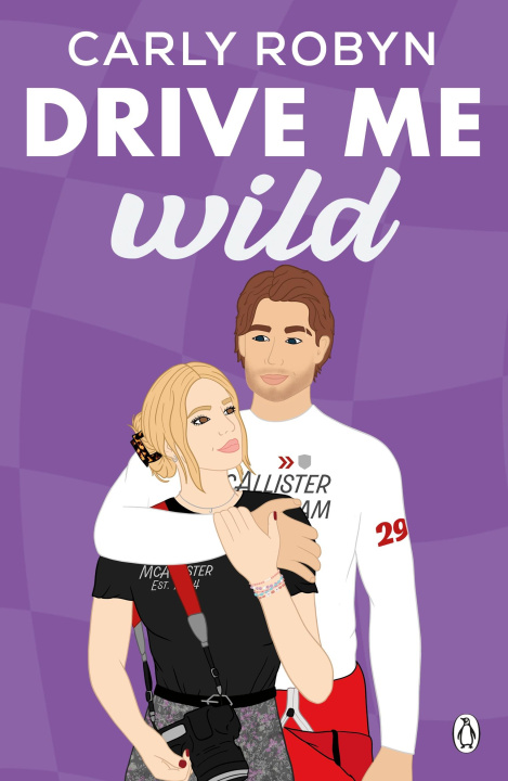 Książka Drive Me Wild Carly Robyn