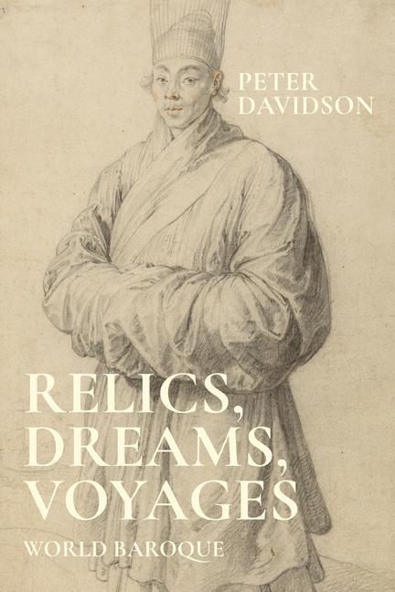 Kniha Relics, Dreams, Voyages Peter Davidson