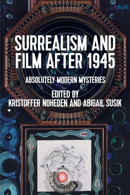 Książka Surrealism and Film After 1945 