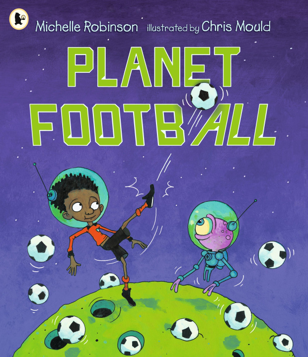 Kniha Planet Football Michelle Robinson