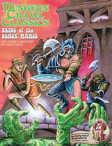 Könyv Dungeon Crawl Classics #82: Bride of the Black Manse Harley Stroh