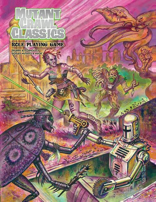 Książka Mutant Crawl Classics Core Rulebook, Softcover Edition Jim Wampler