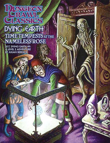 Carte Dungeon Crawl Classics Dying Earth #9 Time Tempests at the Nameless Rose Julian Bernick