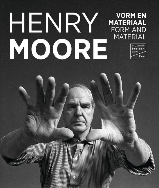 Könyv Henry Moore Waanders Publishers