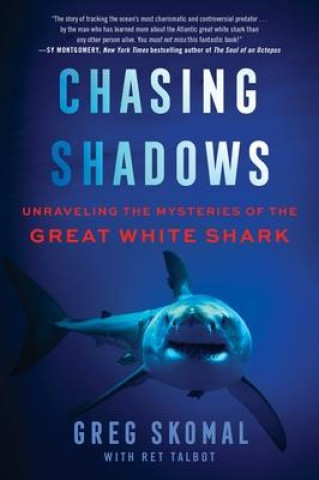Knjiga Chasing Shadows Ret Talbot