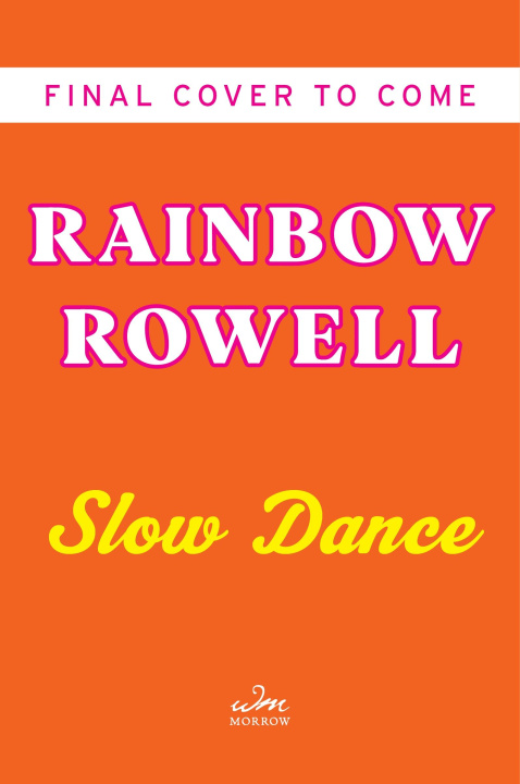 Kniha Slow Dance Rowell