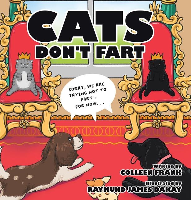 Knjiga Cats Don't Fart Raymund James Dakay