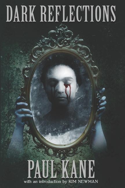 Buch Dark Reflections Paul Kane