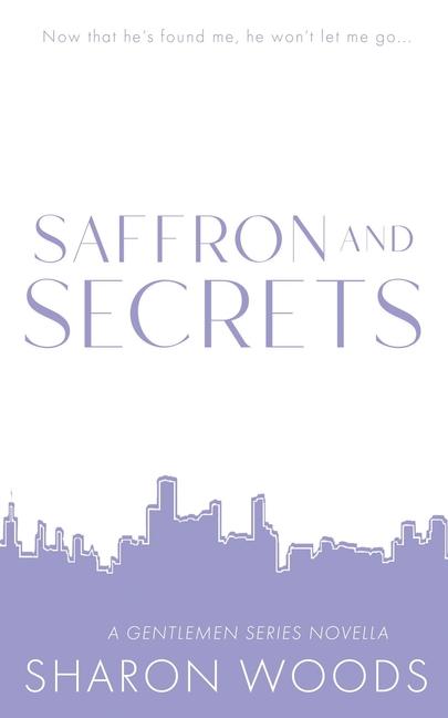 Knjiga Saffron and Secrets Sharon Woods